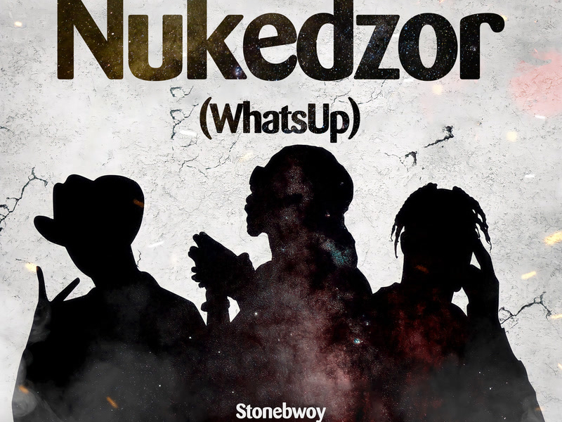 Nukedzor (What's Up) (Single)