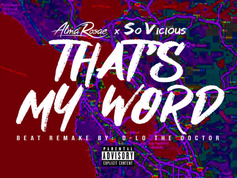 That's My Word(feat. So Vicious) (Single)