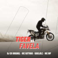 Tiger Na Favela (Single)