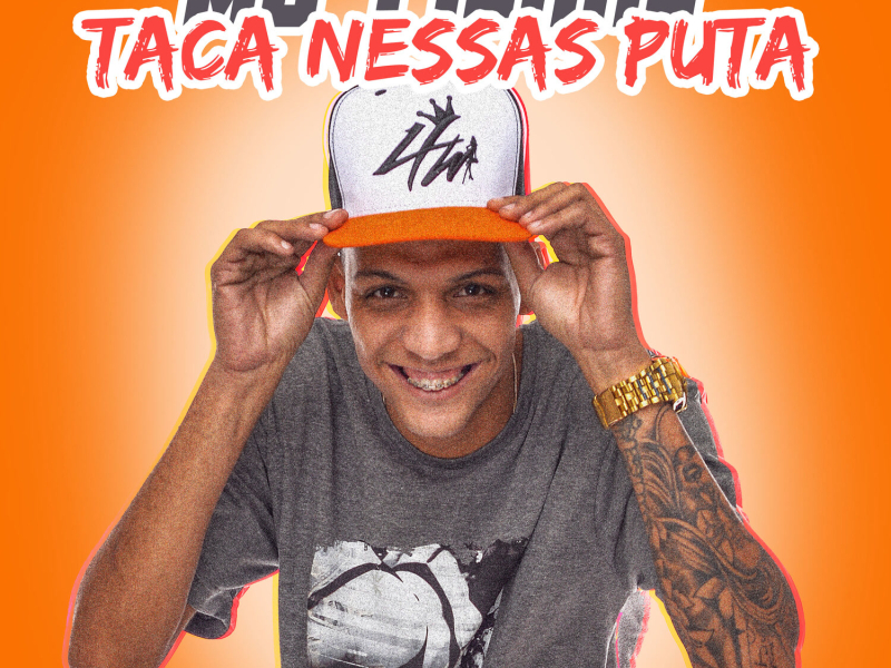 Taca Nessas Puta (Single)