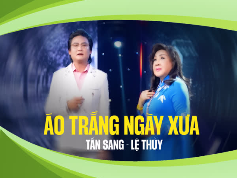 Áo Trắng Ngày Xưa (Single)