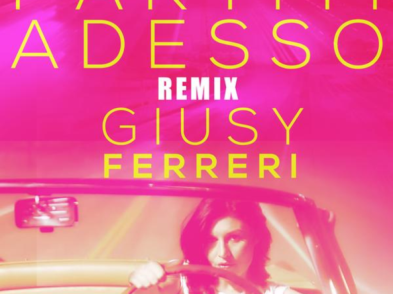 Partiti adesso (Remix)