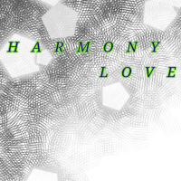 Harmony Love (Single)