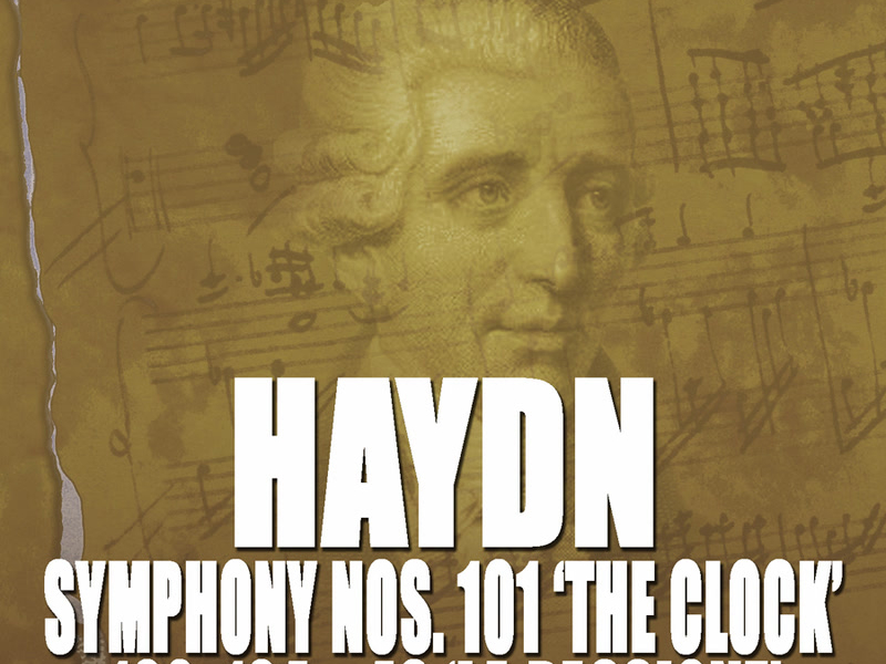 Haydn: Symphony Nos. 101 