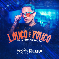 Louco É Pouco (Single)