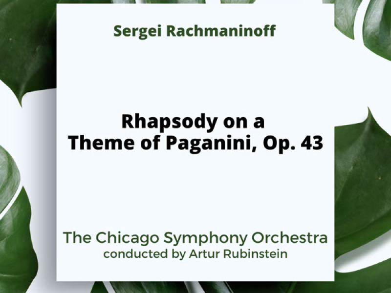 Rachmaninoff: Rhapsody on a Theme of Paganini, Op. 43 (Single)