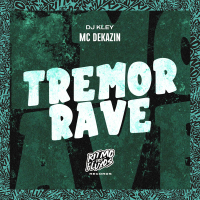 Tremor Rave (Single)