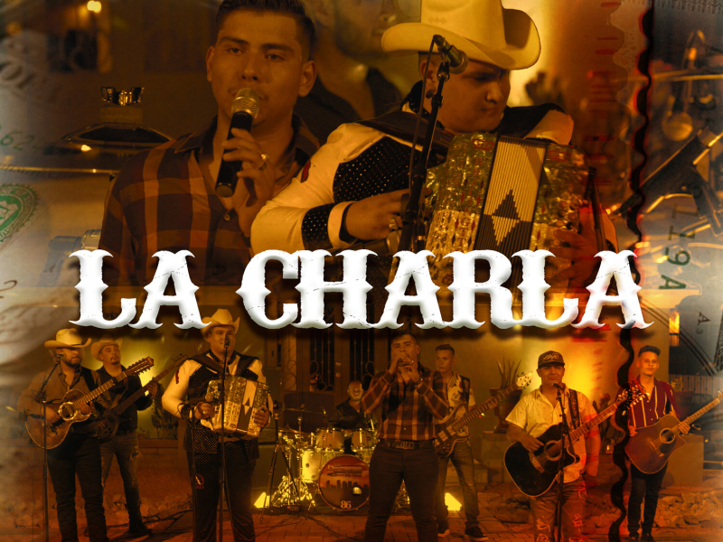 LA CHARLA (EN VIVO) (Single)