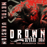 Drown With Me (Metal Version) (EP)