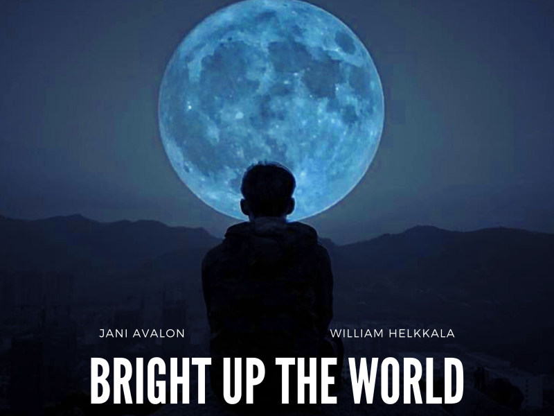 Bright up the World (Single)