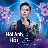 Hỏi Anh Hỏi Em (Duet Tone Nữ)