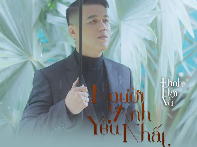 Người Anh Yêu Nhất (Single)