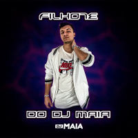 Filhote do DJ Maia (Single)