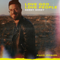 Love God Love People (Radio Version) (Single)