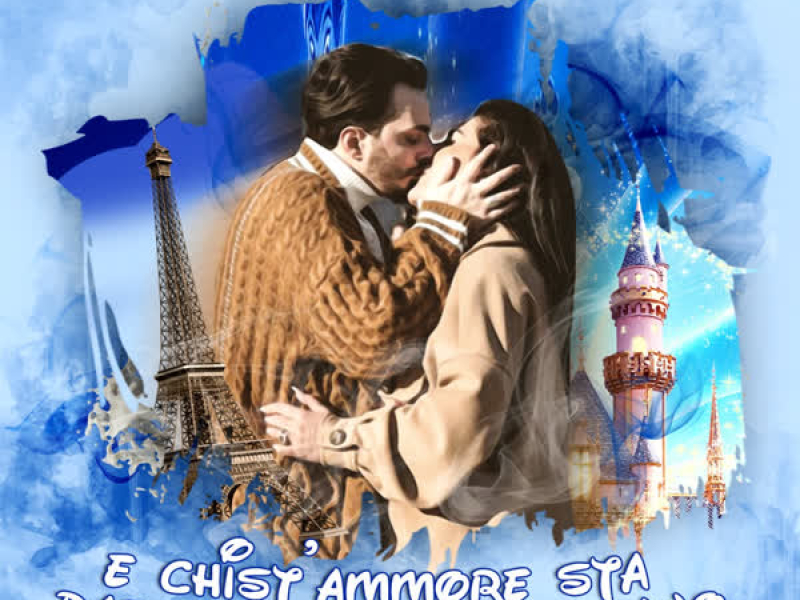 E chist'ammore sta parlanno tutt' o' munno (Single)