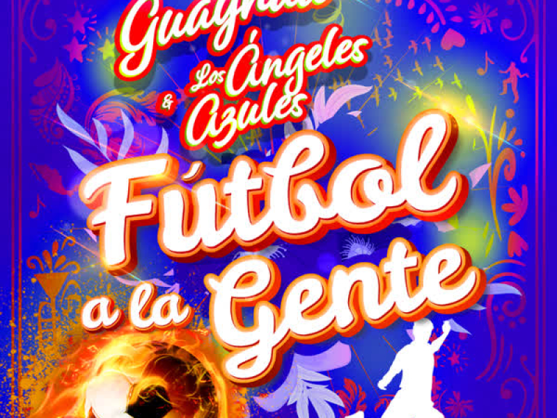 Fútbol A La Gente (Single)