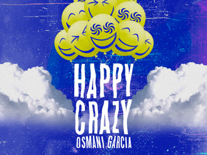 Happy Crazy (Single)