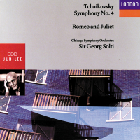 Tchaikovsky: Symphony No.4, Romeo and Juliet