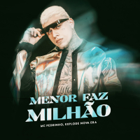 Menor Faz Milhão (Single)