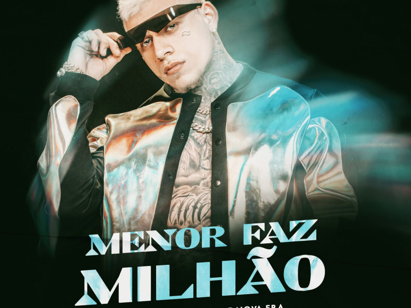 Menor Faz Milhão (Single)