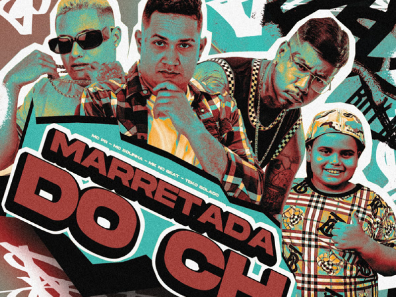 MARRETADA DO CH (Single)