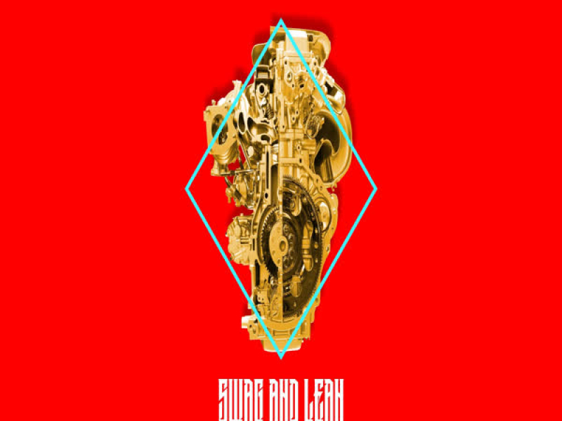 Swag and Lean (Single)