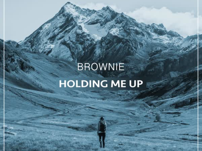 Holding Me Up (Single)