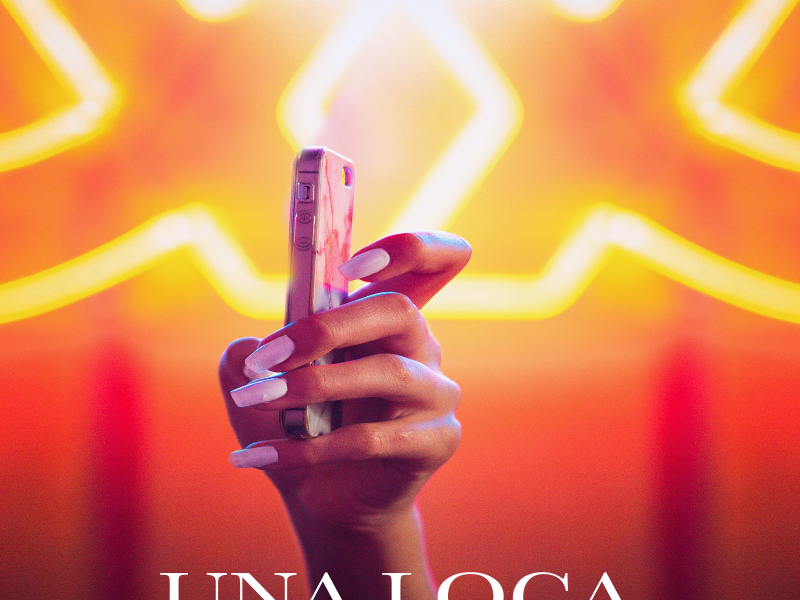 Una Loca (Single)
