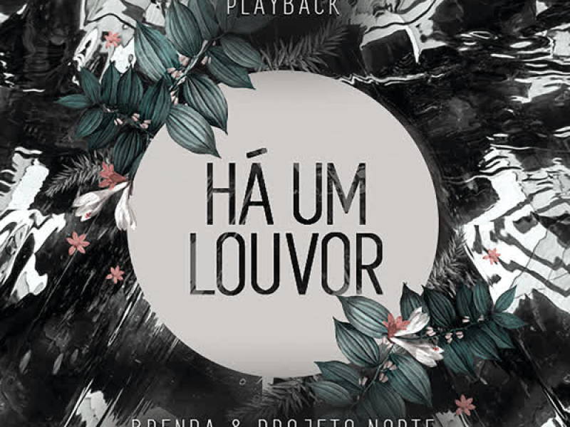 Há um Louvor (Let Praises Rise) (Playback) (Single)