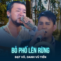 Bỏ Phố Lên Rừng (Single)