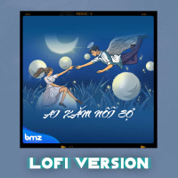 Ai Xăm Nỗi Sợ (Lofi Version) (Single)