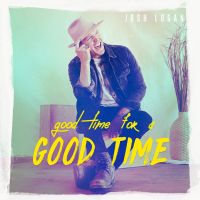 Good Time for a Good Time (Single)