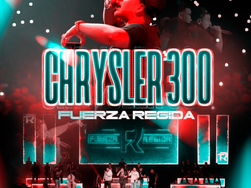 Chrysler 300 (En Vivo) (Single)