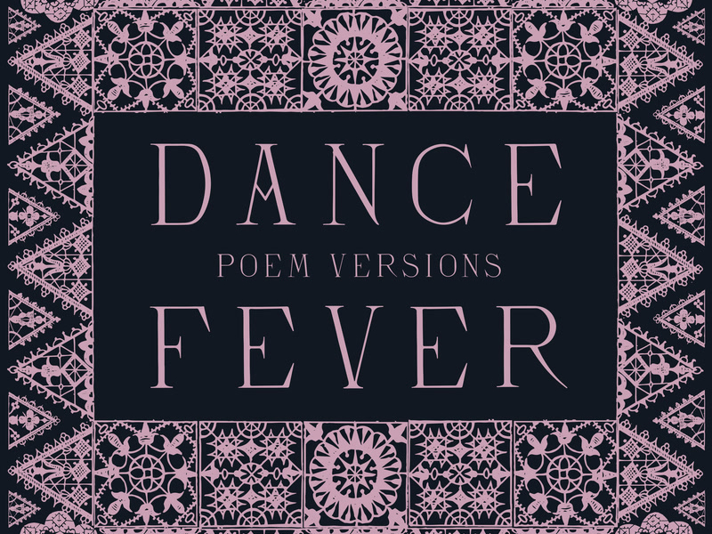 Dance Fever (Poem Versions) (Single)