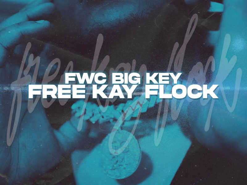 Free Kay Flock (Single)