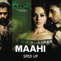 Maahi (Sped Up) (Single)