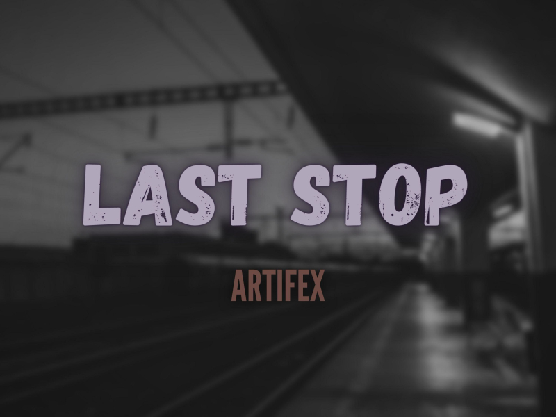 Last Stop (Single)