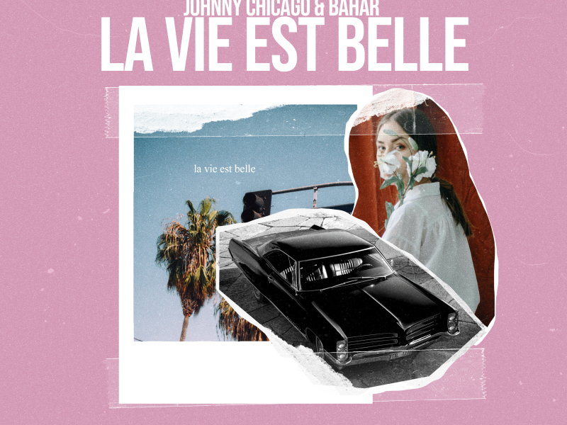 La Vie Est Belle (Single)