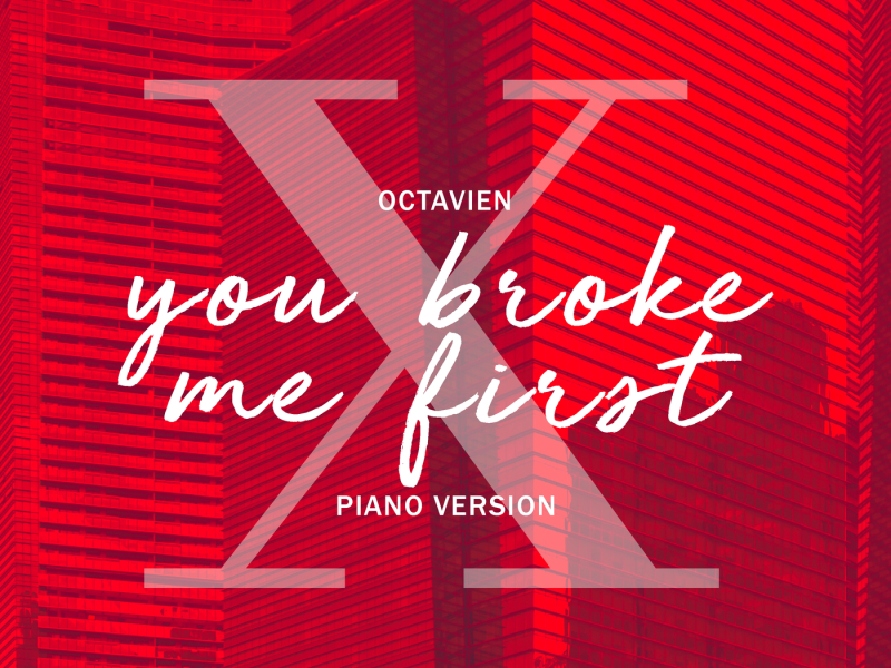 you broke me first (Piano Version)