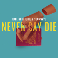 Never Say Die