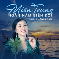 Miền Trung Ngàn Năm Biển Đợi
