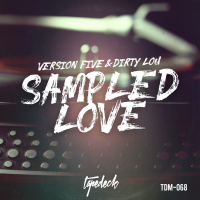 Sampled Love (Single)