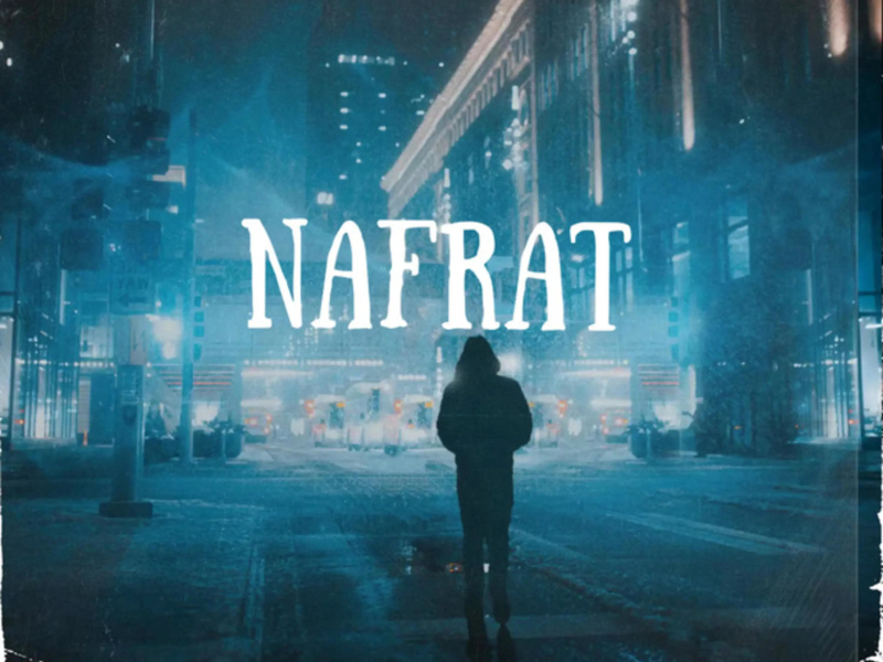 Nafrat (Single)