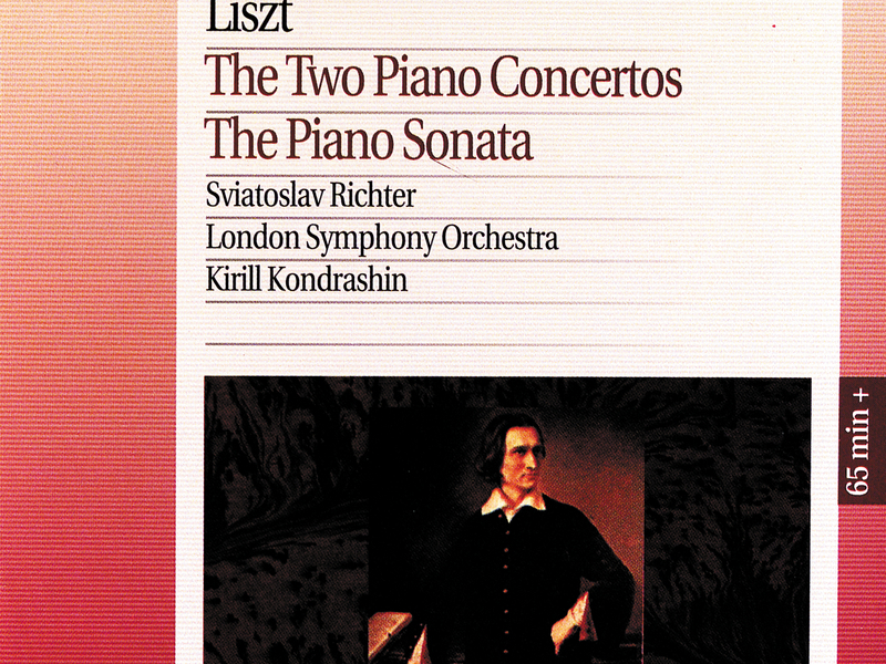Liszt: The Two Piano Concertos/The Piano Sonata