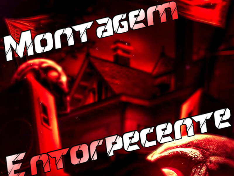 Montagem Entorpecente (Single)