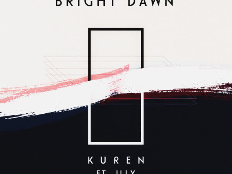 Bright Dawn (Single)