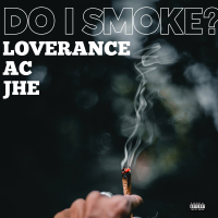 Do I Smoke? (feat. AC & JHE) (Single)