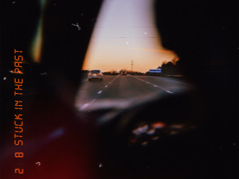 stuck in the past (Single)