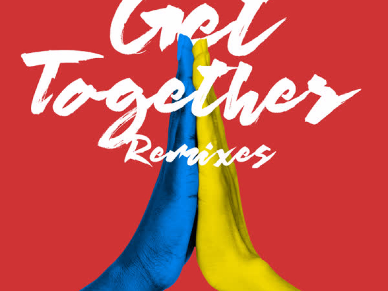 Get Together (Remixes) (EP)
