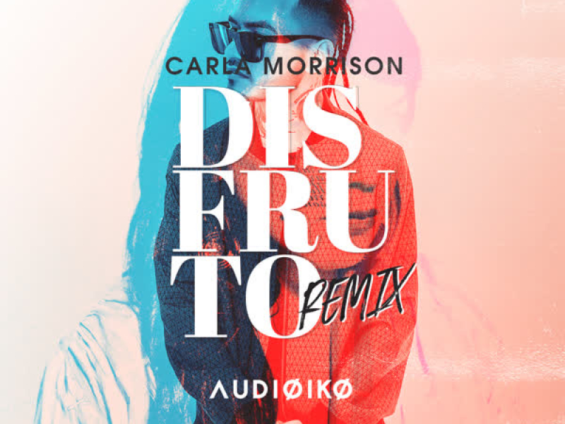 Disfruto (Audioiko Remix) (Single)